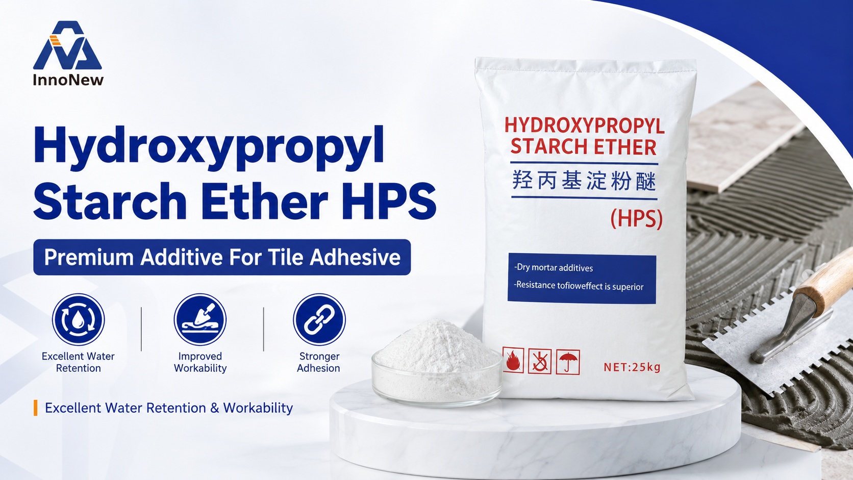 Tile Adhesive Formulation Guide | Complete Formula, Raw Materials & Additives 3 High purity Hydroxypropyl Starch Ether HPS for tile adhesive construction mortar additive